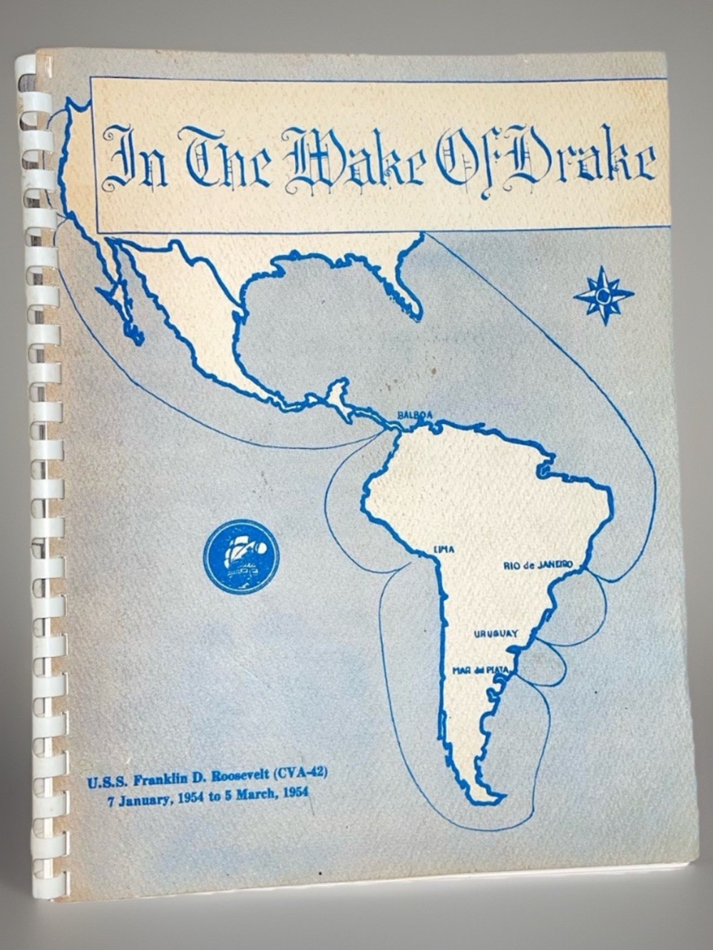 USS Franklin D. Roosevelt  The Wake Of Drake - US Navy An Illustrious Account